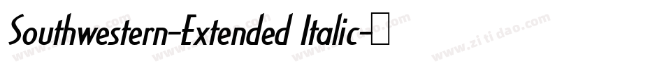Southwestern-Extended Italic字体转换
